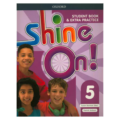 Shine On! 5 Student&#039;s Book with Extra Practice