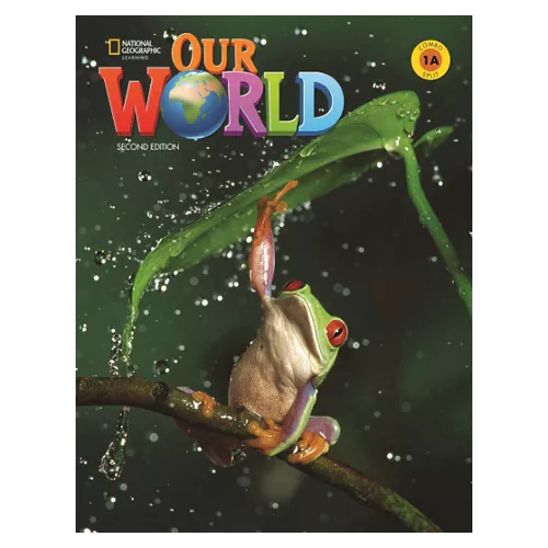 National Geographic Our World 1A Student&#039;s Book with Workbook (2nd Edition)