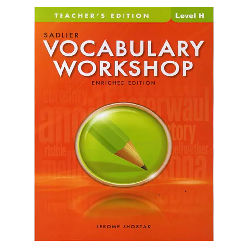 Vocabulary Workshop H Teachers Edition (Enriched Edition)