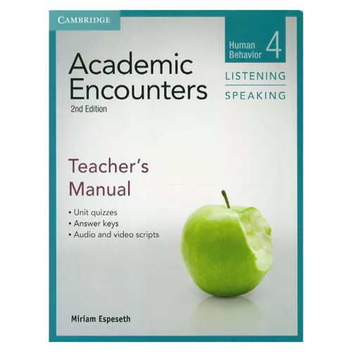 Academic Encounters Listening &amp; Speaking 4 Human Behavior Teacher&#039;s Manual (2nd Edition)
