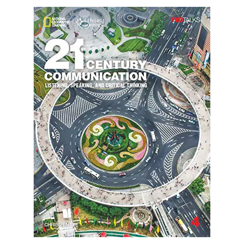 21st Century Communication Listening, Speaking, And Critical Thinking 4 Student&#039;s Book
