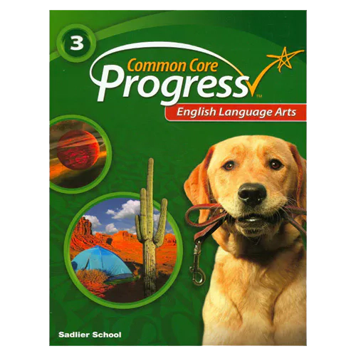 Common Core Progress English Language Arts Grade 3 Student&#039;s Book