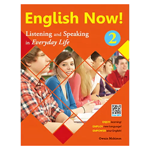 English Now! Listening and Speaking in Everyday Life 2 Student&#039;s Book