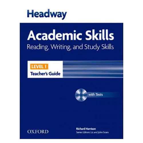 Headway Academic Skills Reading, Writing, and Study Skills 1 Teacher&#039;s Guide with Test CD-Rom(1)