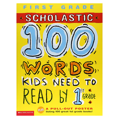 100 Words Kids Need to Read by Grade 1