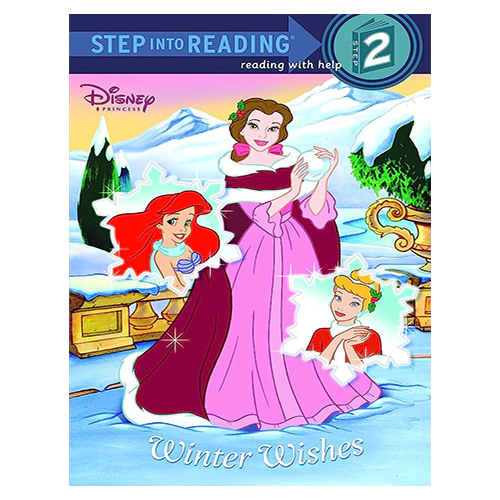 Step Into Reading Step 2 / Winter Wishes (Disney Princess)