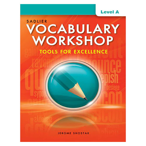 Vocabulary Workshop Level A : Tools for Excellence Student&#039;s Book (Grade 6)