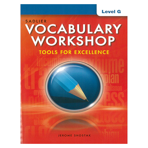 Vocabulary Workshop Level G : Tools for Excellence Student&#039;s Book (Grade 12)