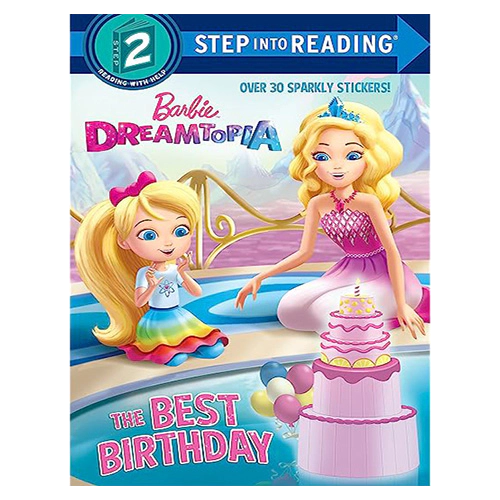 Step Into Reading Step 2 / The Best Birthday (Barbie)