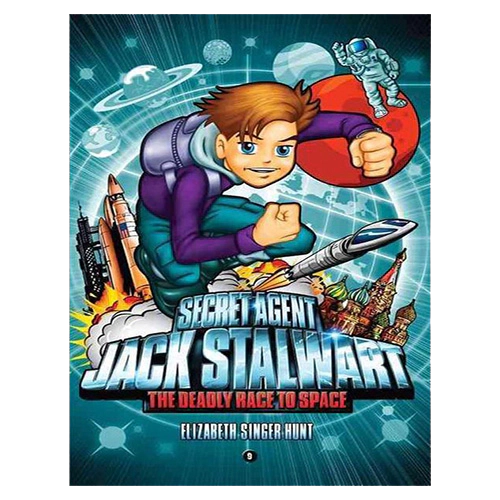 Secret Agent Jack Stalwart #09 / The Deadly Race to Space : Russia