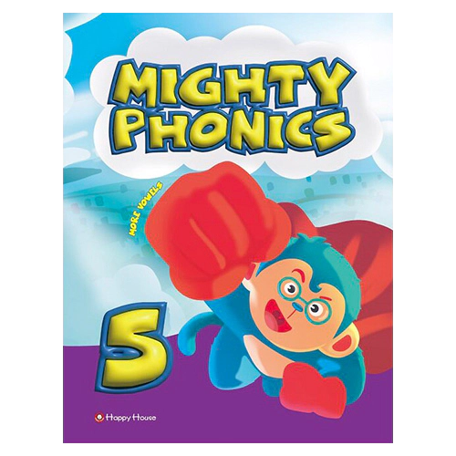 Mighty Phonics 5 More Vowels Student&#039;s Book