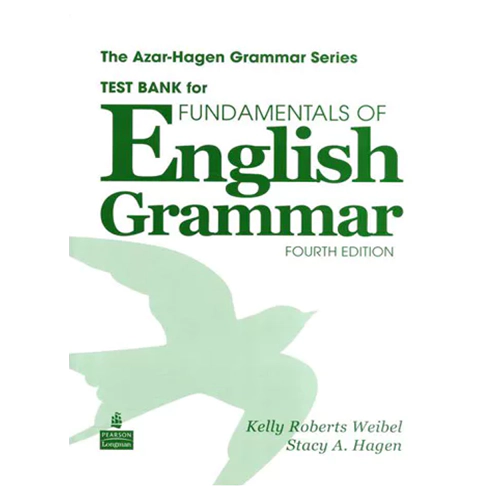 Fundamentals of English Grammar Test Bank (4th Edition)