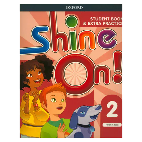 Shine On! 2 Student&#039;s Book with Extra Practice