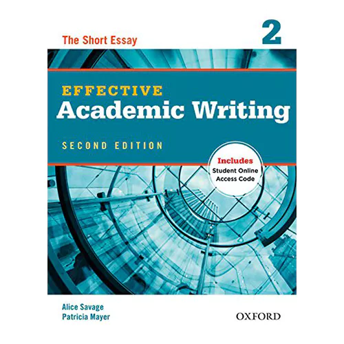 Effective Academic Writing 2 The Short Essay Student&#039;s Book with Online Access Code (2nd Edition)