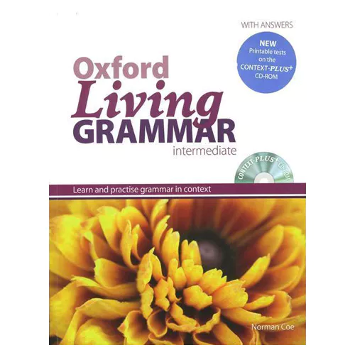 Oxford Living Grammar Intermediate Student&#039;s Book with Answer Key &amp; Context-Plus+ CD-Rom(1) (Revised Edition)