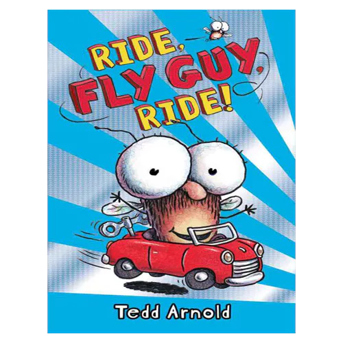 Fly Guy #11 / Ride, Fly Guy, Ride! (Hardcover)