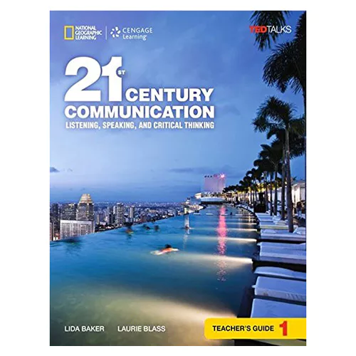 21st Century Communication Listening, Speaking, And Critical Thinking 1 Teacher&#039;s Guide