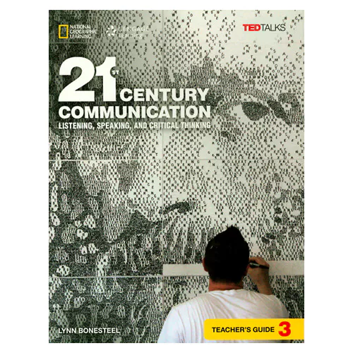21st Century Communication Listening, Speaking, And Critical Thinking 3 Teacher&#039;s Guide