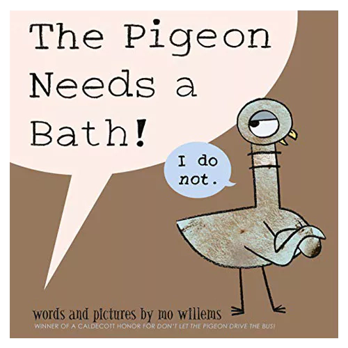 The Pigeon Needs a Bath (Paperback)