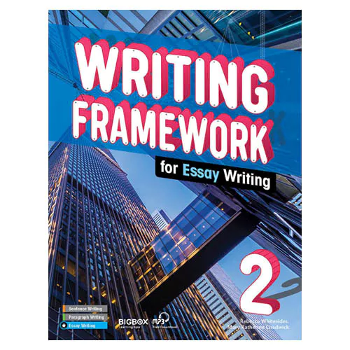 Writing Framework for Essay Writing 2 Student&#039;s Book with Workbook