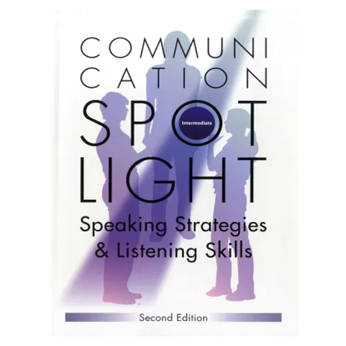 Communication Spotlight Speaking Strategies &amp; Listening Skills Intermediate Student&#039;s Book with Audio CD(1) (2nd Edition)