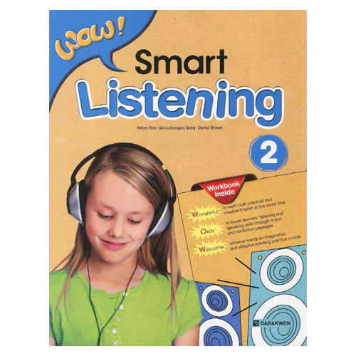 WOW! Smart Listening 2 Student&#039;s Book with Workbook &amp; Audio CD(2) &amp; Answer Key