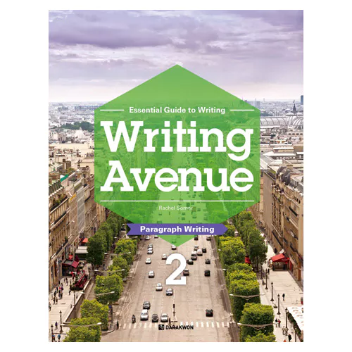 Essential Guide to Writing Avenue Paragraph Writing 2 Studnet&#039;s Book with Workbook