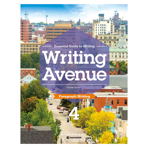 Essential Guide to Writing Avenue Paragraph Writing 4 Studnet&#039;s Book with Workbook