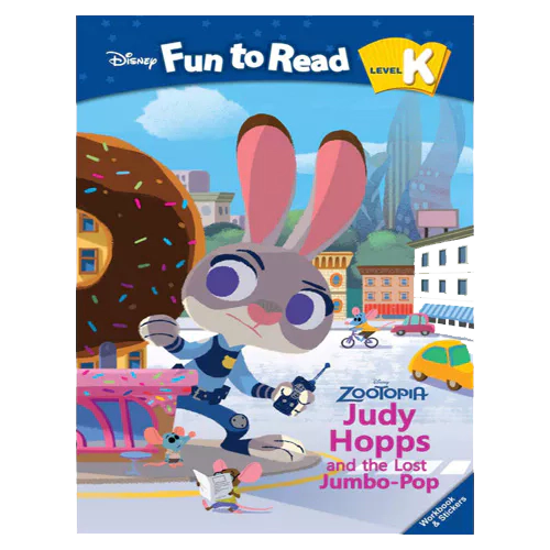 Disney Fun to Read, Learn to Read! K-19 / Judy Hopps and the Lost Jumbo-Pop (Zootopia) Student&#039;s Book