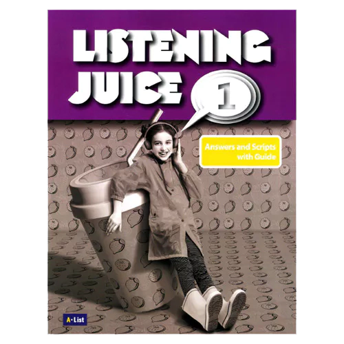 Listening Juice 1 Answers and Scripts with Guide (2nd Edition)