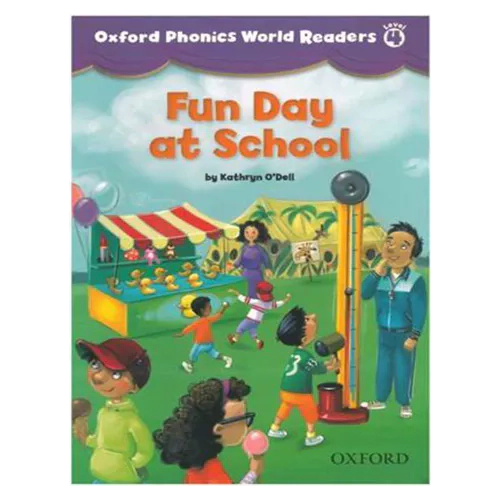 Oxford Phonics World Readers 4-2 Fun Day at School (Paperback)