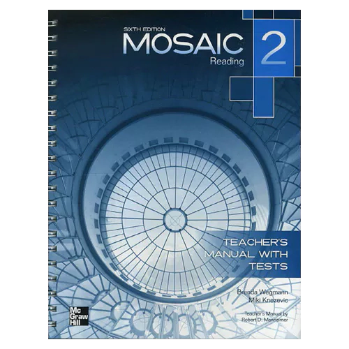 Mosaic 2 Reading Teacher&#039;s Manual with Test (6th Edition)