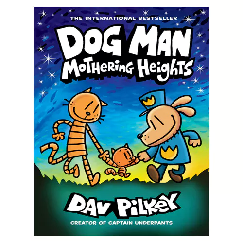 SC-Dog Man #10 : Mothering Heights: From the Creator of Captain Underpants (Hardcover)