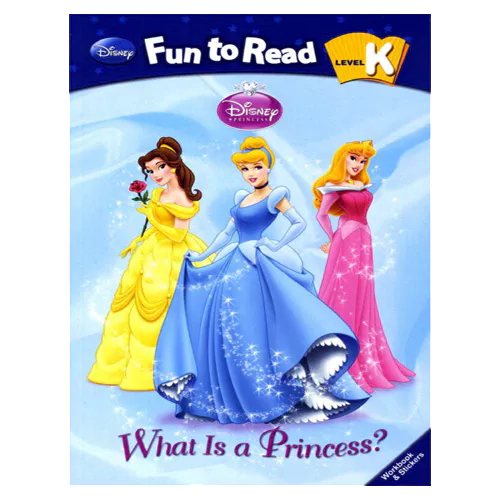 Disney Fun to Read, Learn to Read! K-06 / What Is a Princess? (Disney Princess) Student&#039;s Book