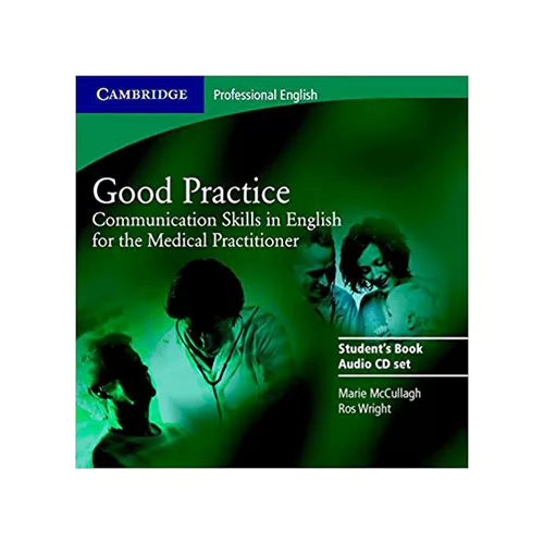 Good Practice Communication Skills in English for the Medical Practitioner Audio CD