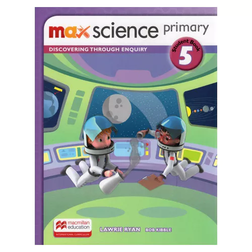 Max Science Primary 5 Student&#039;s Book