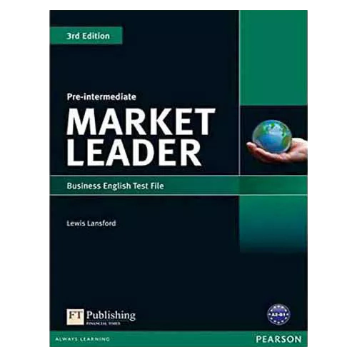 Market Leader Pre-Intermediate Business English Test File (3rd Edition)