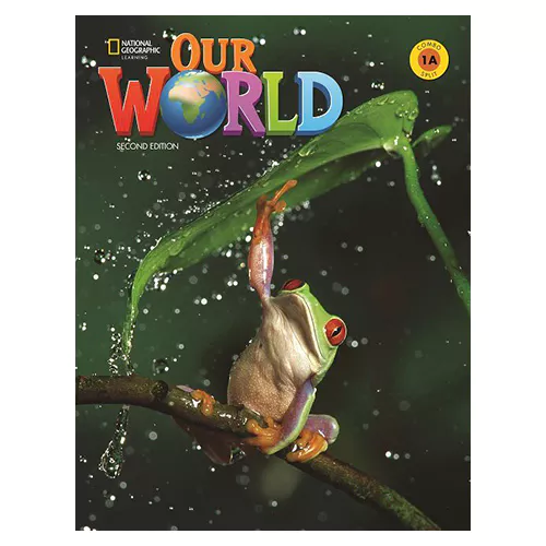 National Geographic Our World 1A Student&#039;s Book with Online Practice (2nd Edition)