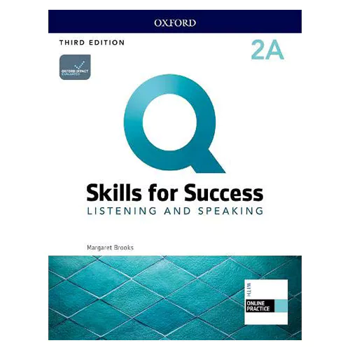 Q Skills for Success Listening &amp; Speaking 2A Student&#039;s Book with Online Practice (3rd Edition)