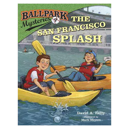Ballpark Mysteries #07 / The San Francisco Splash