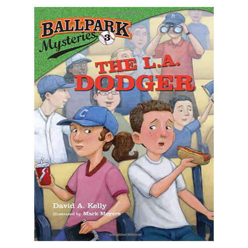 Ballpark Mysteries #03 / The L.A Dodger