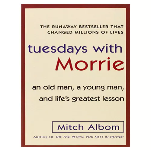 Tuesdays With Morrie (Mass Market Paperback, Reprint Edition)