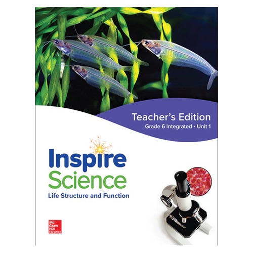 Inspire Science Grade 6 Unit 1 Life Structure and Function Teacher&#039;s Guide