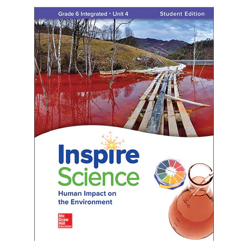 Inspire Science Grade 6 Unit 4 Human Impact on the Environmen Student&#039;s Book