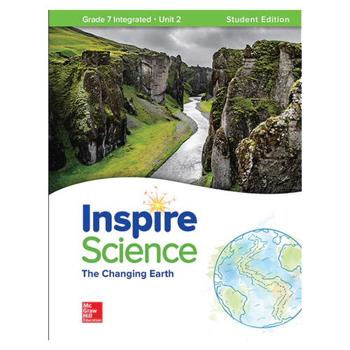 Inspire Science Grade 7 Unit 2 The Changing Earth Student&#039;s Book