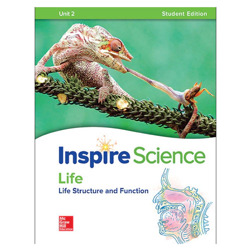 Inspire Science Grade 6-8 Unit 2 Life : Life Structure and Function Student&#039;s Book
