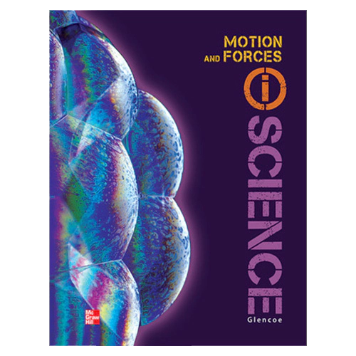 Glencoe i Science Physical K (Motion and Forces) Student Book (2012)