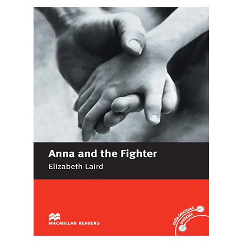 Macmillan Readers Beginner / Anna and the Figher
