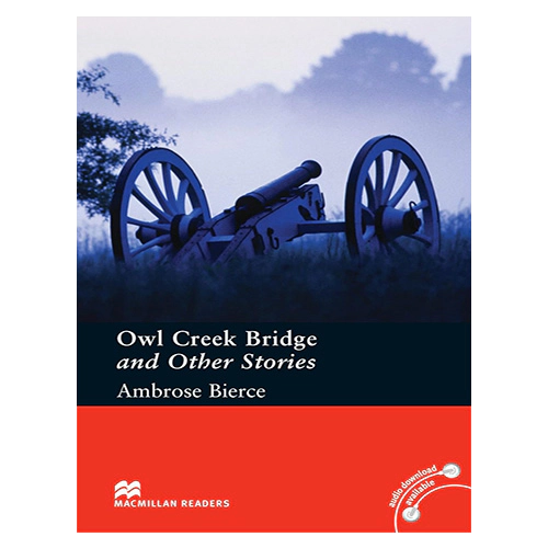 Macmillan Readers Pre-Intermediate / Owl Creek Bridge and Other Stories