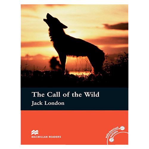 Macmillan Readers Pre-Intermediate / The Call of the Wild